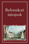 Reformkori útirajzok