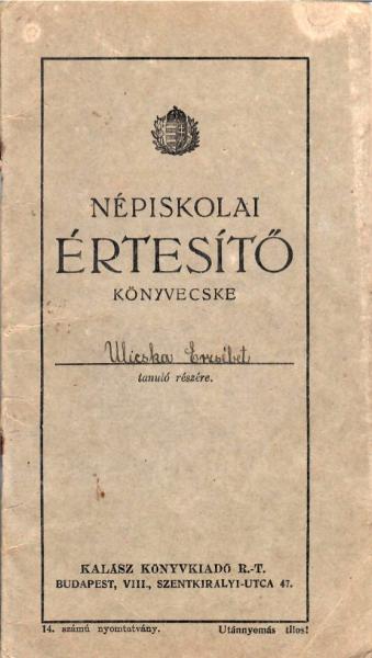 Ulicska Erzsébet_1-4. osztály népiskolai értesítõ
