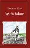 Gárdonyi Géza - Az én falum
