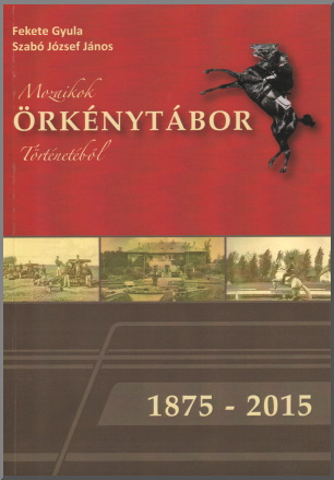 Mozaikok &Ouml;rk&eacute;nyt&aacute;bor t&ouml;rt&eacute;net&eacute;bõl